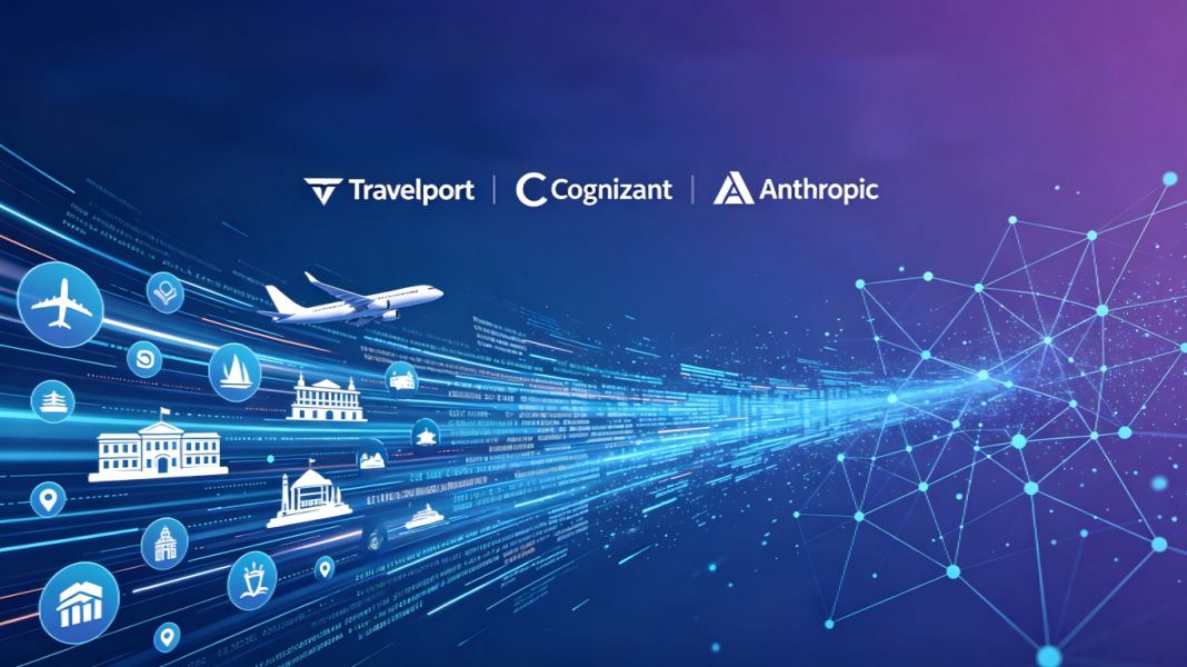 Travelport、Cognizant与Anthropic携手赋能AI时代旅行技术